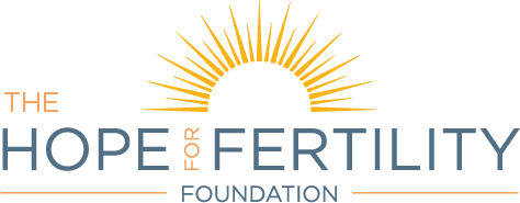 Hope for Fertility National Grant - The Hope for Fertility Foundation